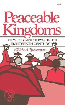 Michael Zuckerman - Peaceable Kingdoms, Häftad