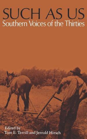 Jerrold Hirsch, Tom E. Terrill - Such as Us, Häftad