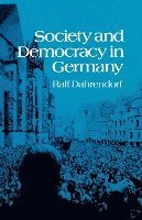 bokomslag Society And Democracy In Germany