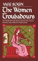 Meg Bogin - Women Troubadours, Häftad