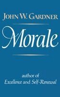 John W. Gardner - Morale, Häftad