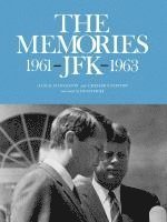 bokomslag Memories JFK, 1961-1963