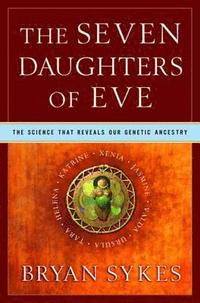 bokomslag The Seven Daughters of Eve