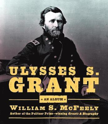 bokomslag Ulysses S. Grant