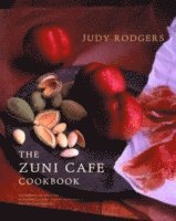 bokomslag The Zuni Cafe Cookbook