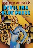 Walter Mosley - Devil in a Blue Dress, Inbunden