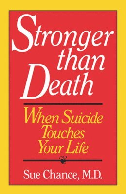 Sue Chance - Stronger Than Death, Inbunden