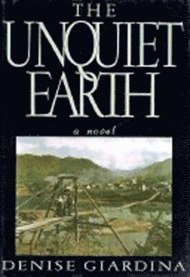 Unquiet Earth - A Novel 1