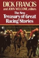 bokomslag The New Treasury of Great Racing Stories
