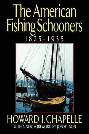 bokomslag American Fishing Schooners, 1825-1935