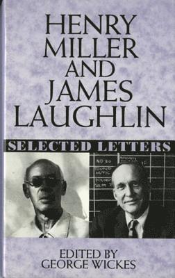 bokomslag Henry Miller and James Laughlin