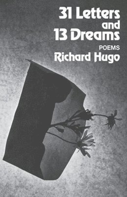 bokomslag 31 Letters and 13 Dreams: Poems