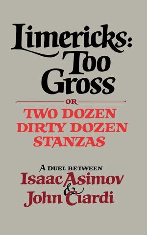 Isaac Asimov, John Ciardi - Limericks, Häftad