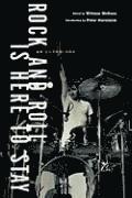 bokomslag Rock and Roll Is Here to Stay: An Anthology