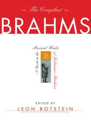 bokomslag The Compleat Brahms