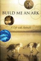 bokomslag Build Me an Ark