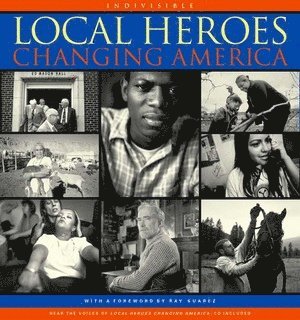 bokomslag Local Heroes Changing America