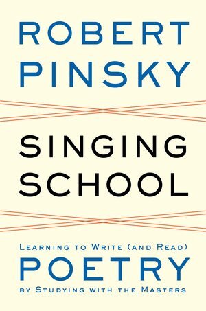 Robert Pinsky - Singing School, Inbunden