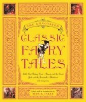 bokomslag The Annotated Classic Fairy Tales