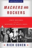 bokomslag Machers and Rockers