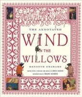 bokomslag The Annotated Wind in the Willows