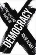 bokomslag The Life and Death of Democracy
