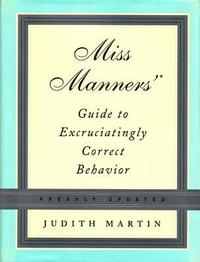 bokomslag Miss Manners' Guide to Excruciatingly Correct Behavior