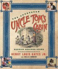 bokomslag The Annotated Uncle Tom's Cabin