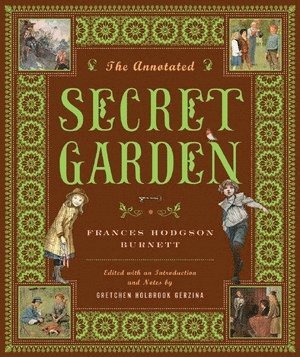 The Annotated Secret Garden 1