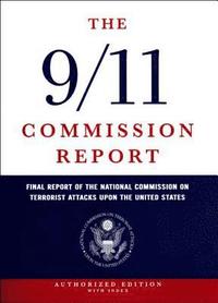 bokomslag The 9/11 Commission Report