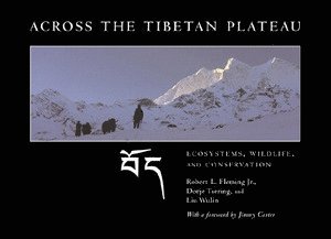 bokomslag Across the Tibetan Plateau