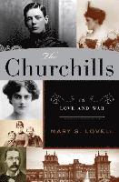 bokomslag The Churchills: In Love and War