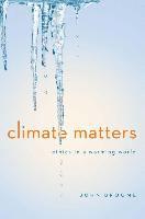 bokomslag Climate Matters: Ethics in a Warming World