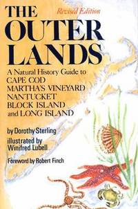 bokomslag The Outer Lands: A Natural History Guide to Cape Cod, Martha's Vineyard, Nantucket, Block Island, and Long Island