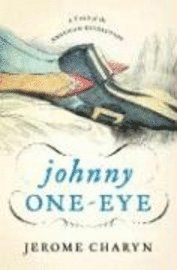 bokomslag Johnny One Eye