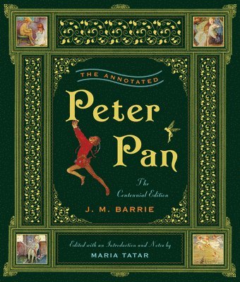 bokomslag The Annotated Peter Pan