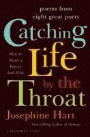 bokomslag Catching Life by the Throat: Poems from Eight Great Poets [With CD]