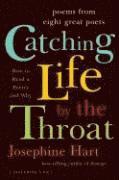 Catching Life by the Throat 1