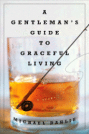 bokomslag A Gentleman's Guide to Graceful Living