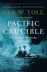 bokomslag Pacific Crucible: War at Sea in the Pacific, 1941-1942