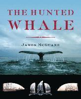 bokomslag The Hunted Whale