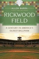 bokomslag Rickwood Field