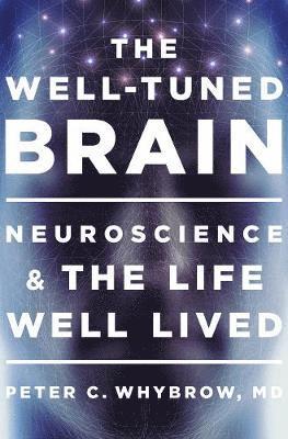 bokomslag The Well-Tuned Brain