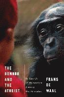 bokomslag The Bonobo and the Atheist