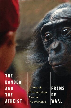 Frans de Waal - Bonobo and the Atheist, Inbunden