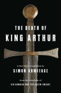 bokomslag The Death of King Arthur