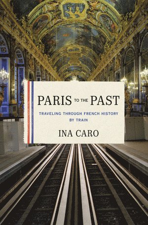 Paris to the Past 1