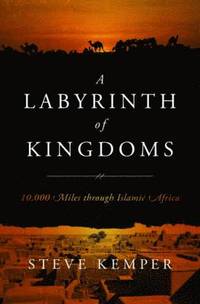 bokomslag A Labyrinth of Kingdoms