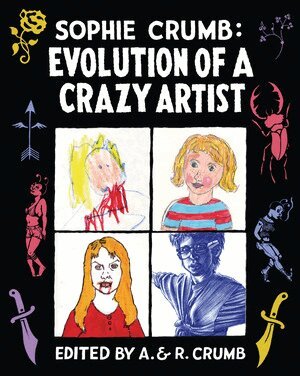 A. Crumb, R. Crumb - Sophie Crumb, Inbunden