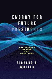bokomslag Energy for Future Presidents